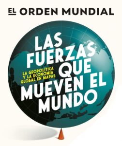 Reseña libro Las fuerzas que mueven el mundo