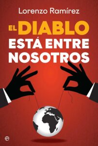 Portada del libro El diablo está entre nosotros de Lorenzo Ramírez, ensayo sobre poder y sociedad