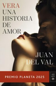Portada del libro “Vera, una historia de amor”, novela romántica ganadora del Premio Planeta 2025
