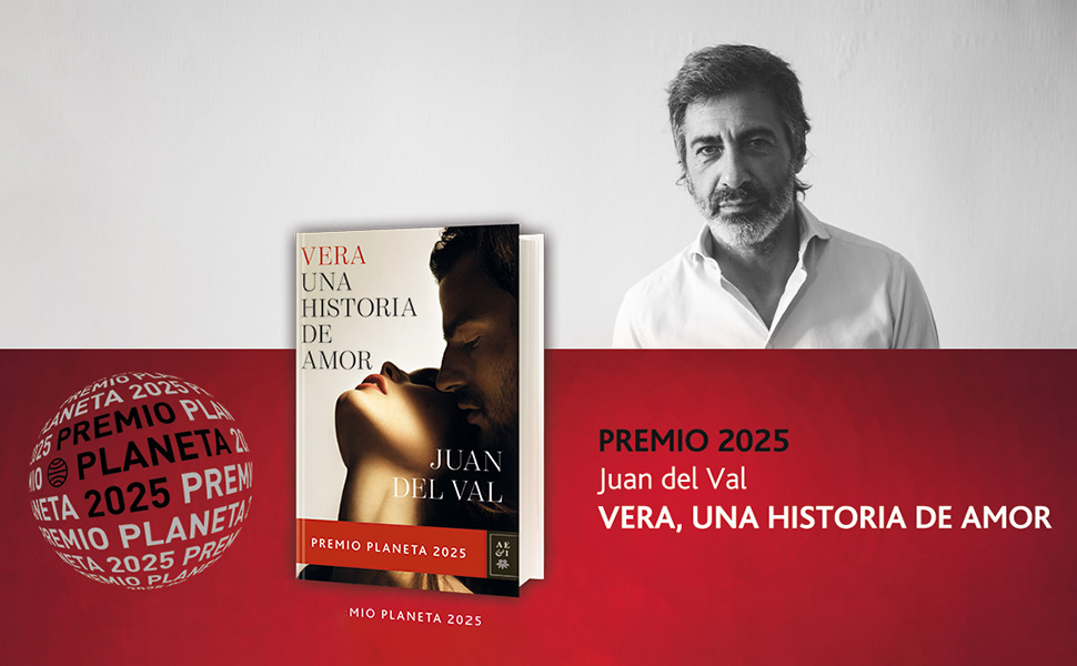 “Vera, una historia de amor”, novela romántica ganadora del Premio Planeta 2025