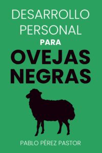 Portada del libro Desarrollo personal para ovejas negras sobre crecimiento personal