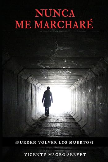 Portada del libro Nunca me marcharé, novela emotiva sobre amor, recuerdos y permanencia emocional