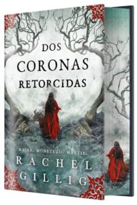 Portada del libro Dos coronas retorcidas, novela de fantasía oscura