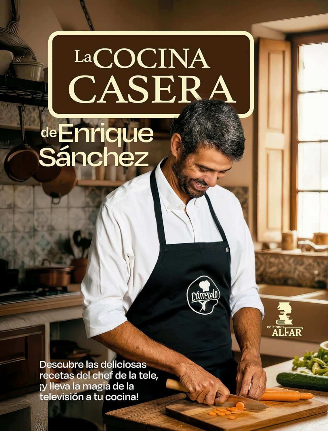 Portada del libro La cocina casera de Enrique Sánchez – Recetario casero