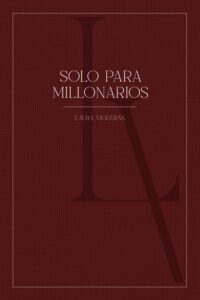 Portada del libro Solo Para Millonarios sobre mentalidad financiera y éxito económico