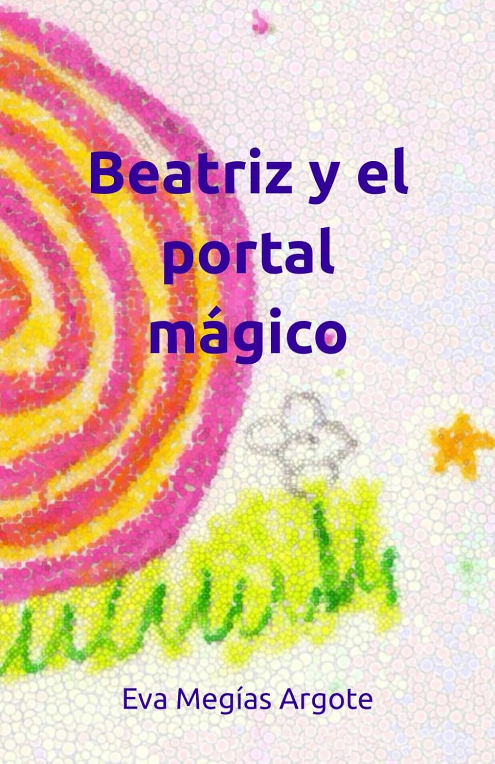 Portada del libro Beatriz y el portal mágico de Eva Megías Argote