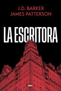 Portada del libro La escritora de James Patterson novela thriller de suspense