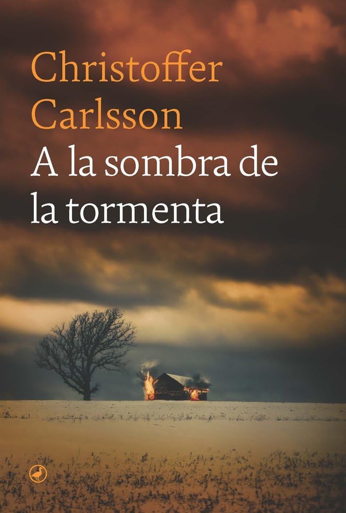 A la sombra de la tormenta reseña del libro de Christoffer Carlsson