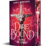 Portada del libro Dire Bound. Alma de lobo de Sable Sorensen