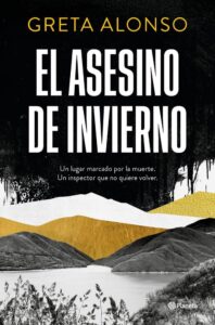 Portada del libro El Asesino de Invierno de Greta Alonso thriller psicológico