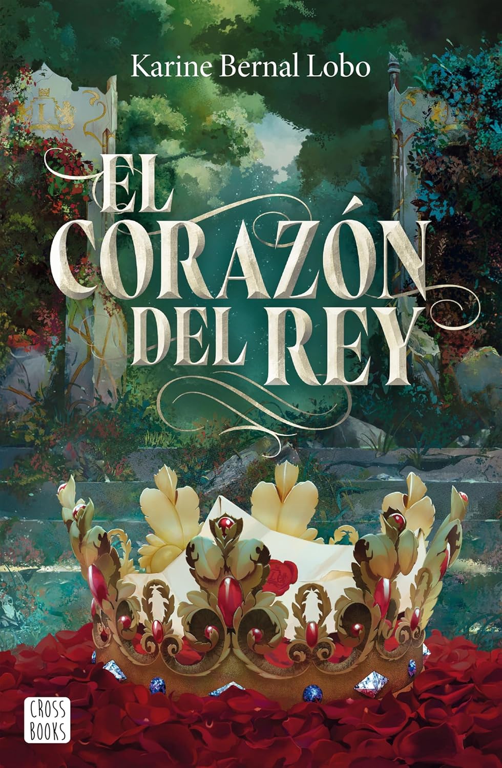 Portada del libro El corazón del rey de Karine Bernal Lobo