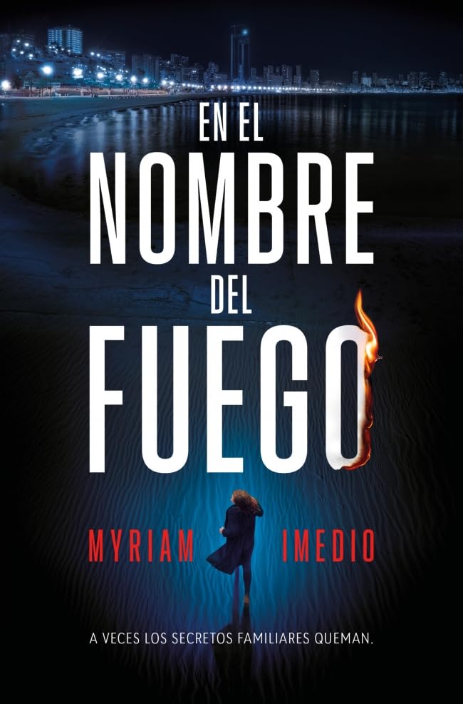Portada del libro En el nombre del fuego de Myriam Imedio novela emocional contemporánea