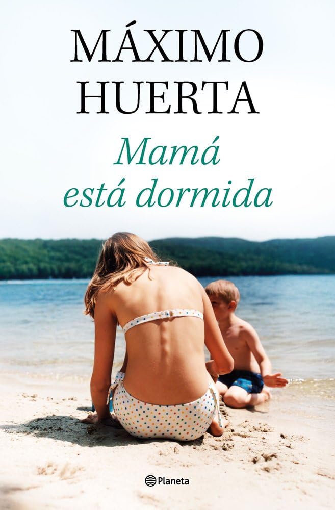 Portada del libro Mamá está dormida de Máximo Huerta