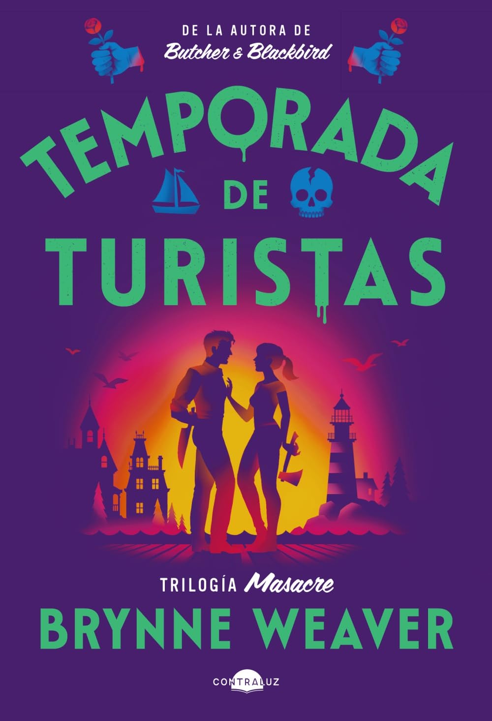 Portada del libro Temporada de turistas Trilogía Masacre 1 de Brynne Weaver thriller romántico oscuro