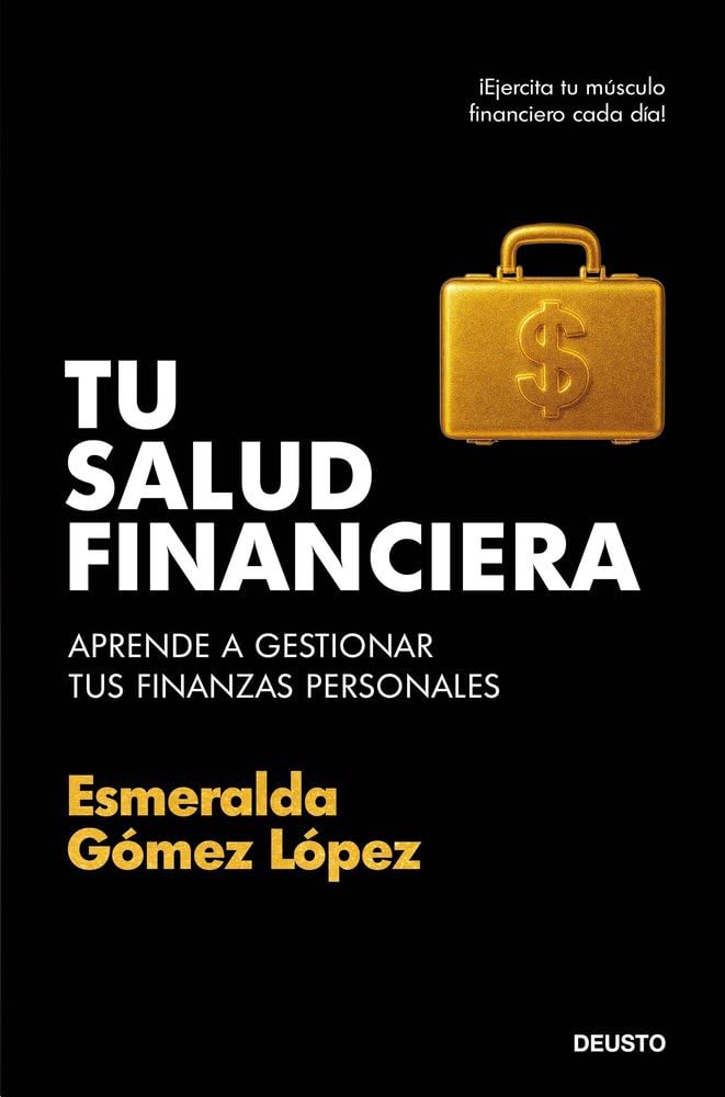 Portada del libro Tu salud financiera de Esmeralda Gómez López