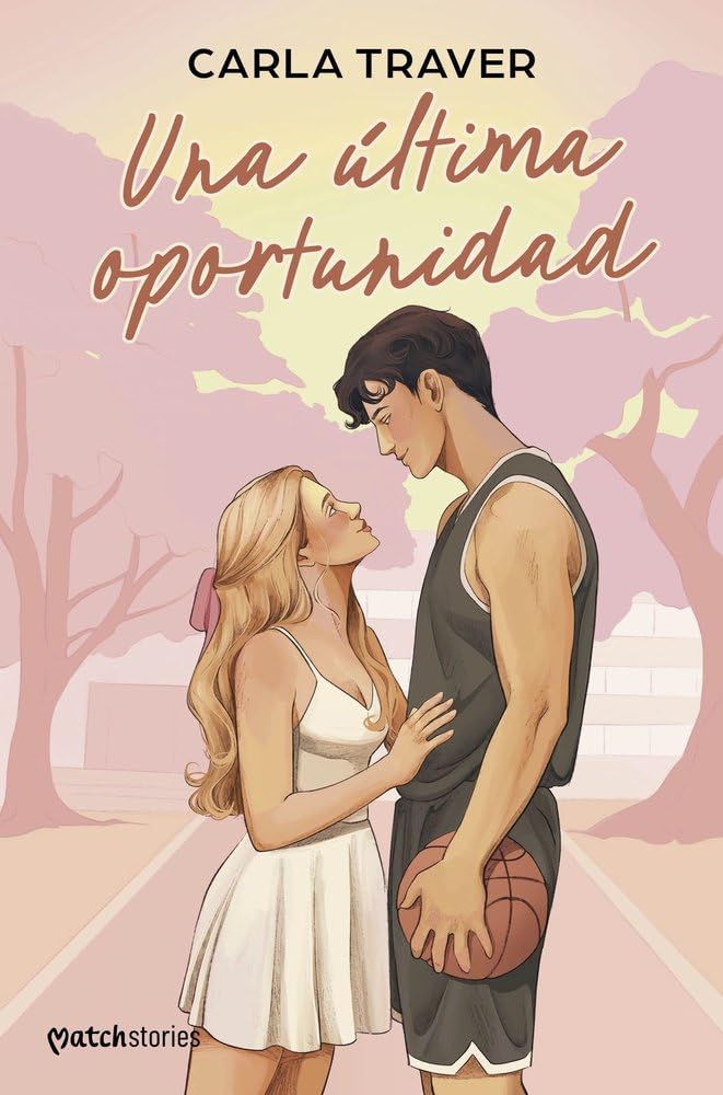 Portada del libro Una última oportunidad de Carla Traver, novela emocional sobre segundas oportunidades
