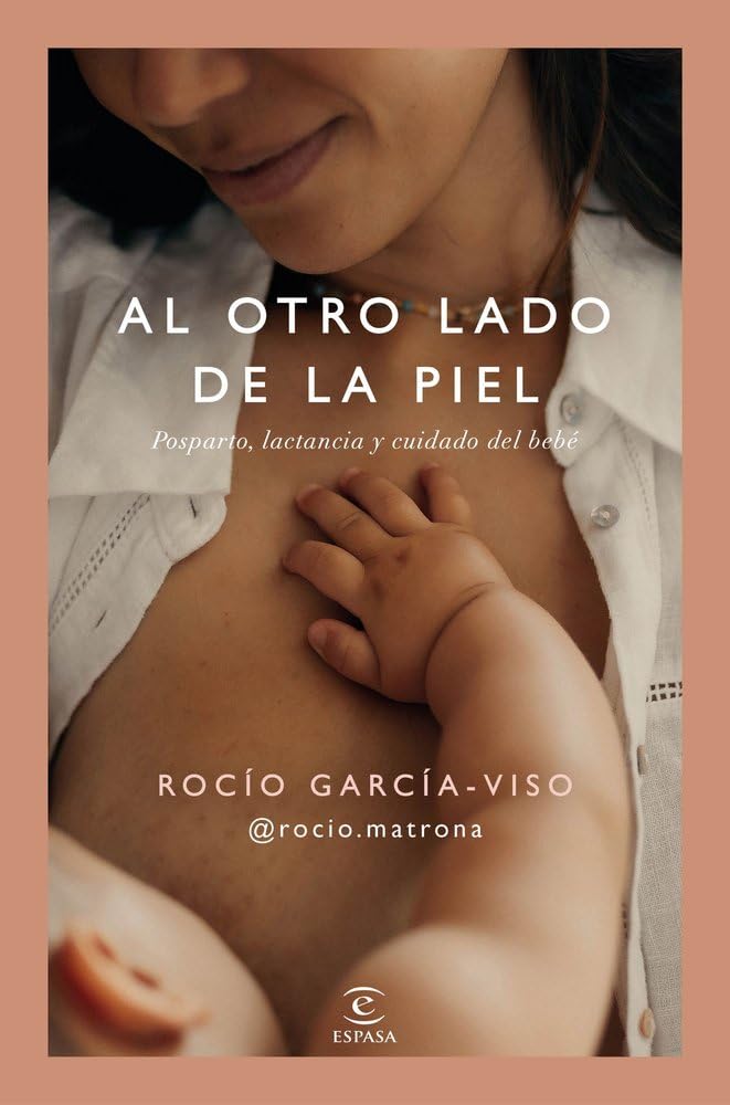 Portada del libro Al otro lado de la piel de Rocío García-Viso guía posparto y lactancia