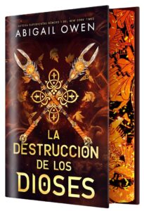 Portada La destrucción de los dioses de Abigail Owen novela de fantasía épica