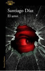 Portada del libro El amo de Santiago Díaz novela negra