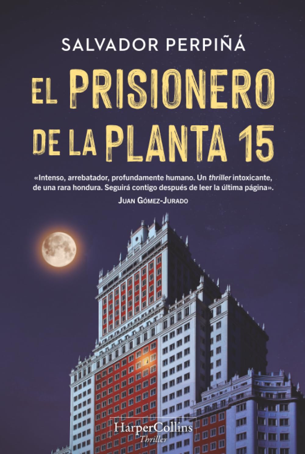 Portada del libro El prisionero de la planta 15 de Salvador Perpiñá thriller de suspense