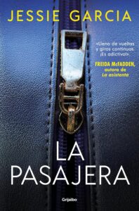 Portada del libro La pasajera de Jessie Garcia novela de suspense