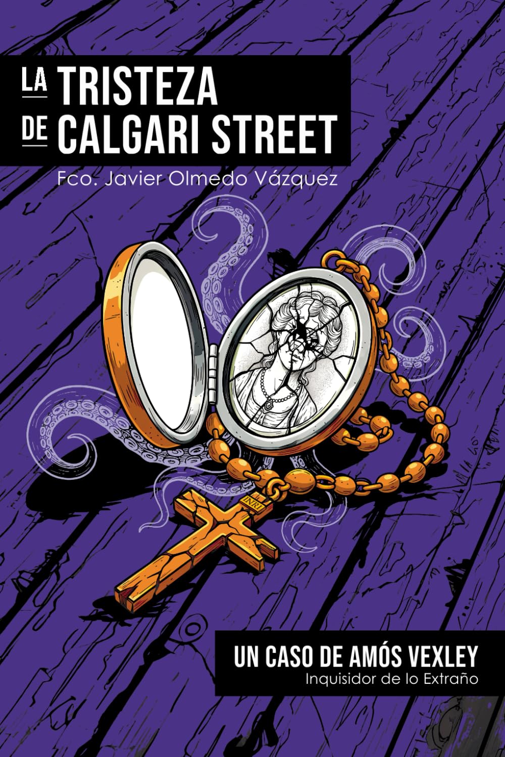 Portada del libro La tristeza de Calgari Street de Francisco Javier Olmedo Vázquez