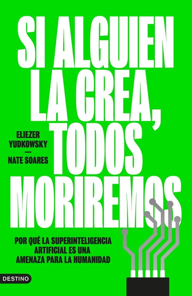 Portada del libro Si alguien la crea, todos moriremos de Eliezer Yudkowsky sobre IA