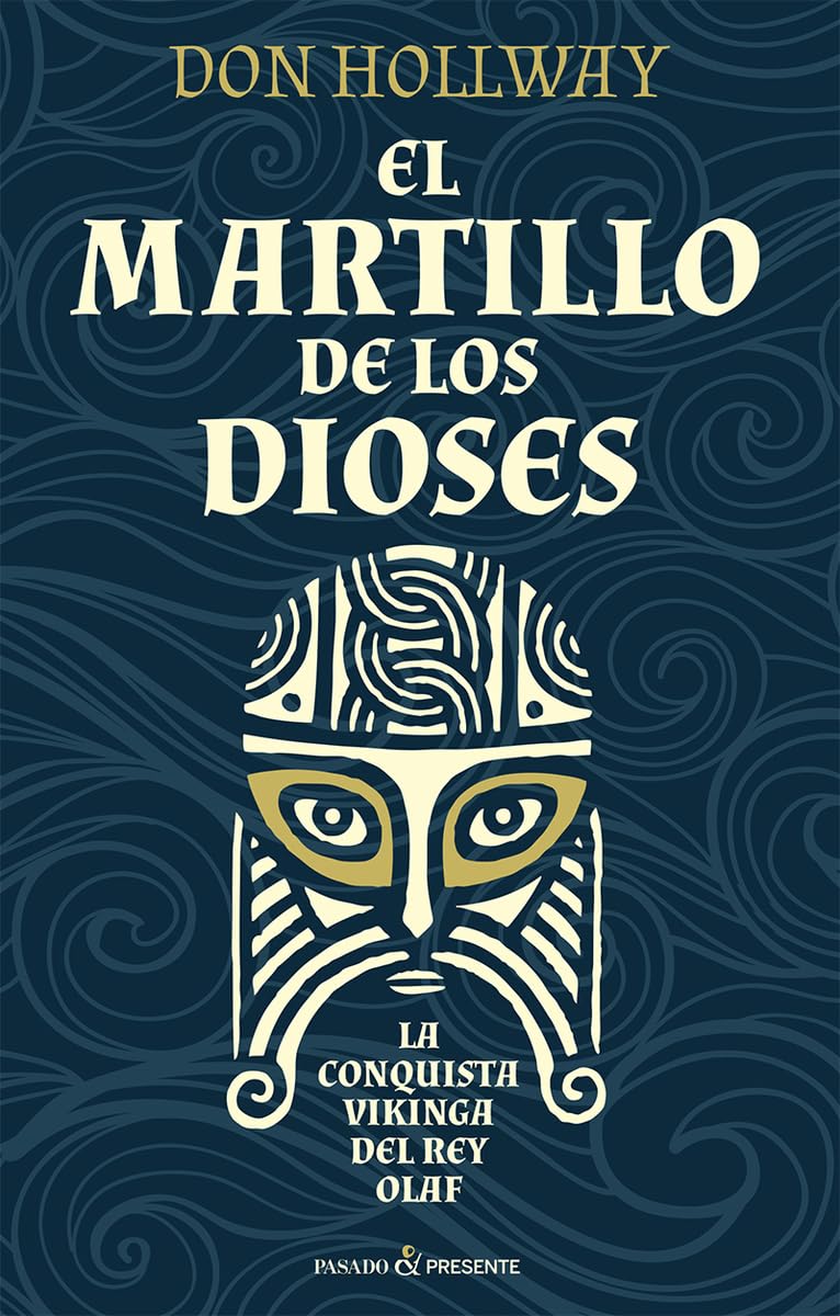 Portada El martillo de los dioses de Don Hollway libro sobre vikingos