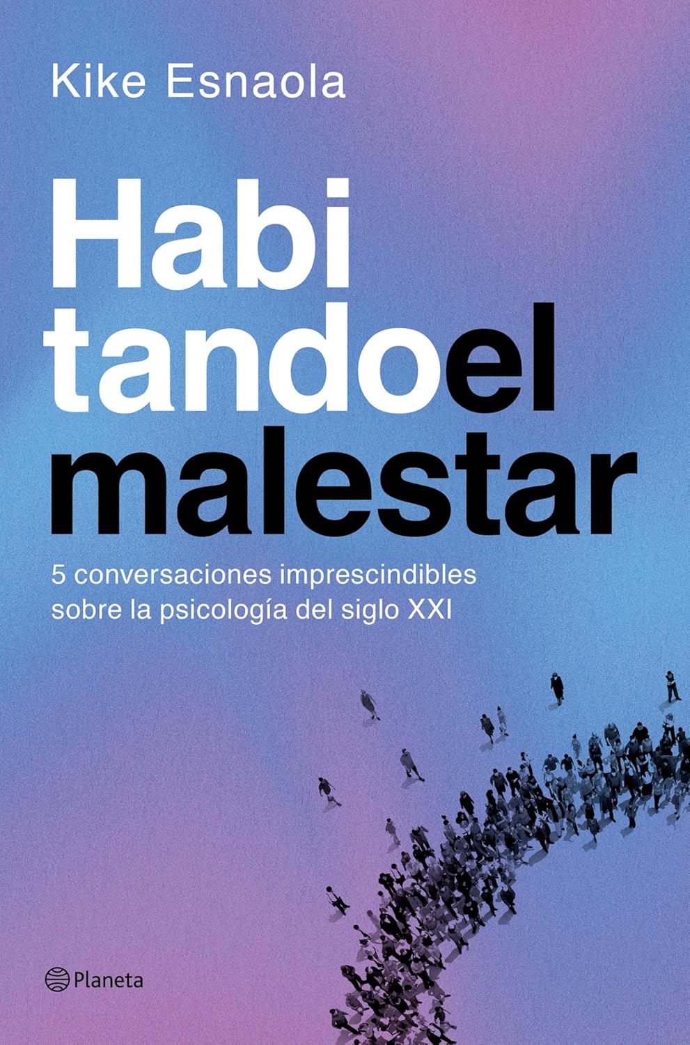 Portada del libro Habitando el malestar de Kike Esnaola psicología