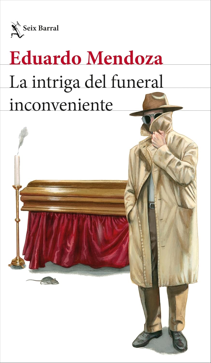 Portada del libro La intriga del funeral inconveniente de Eduardo Mendoza novela de humor y misterio