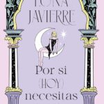 Portada Por si hoy necesitas leerlo de Luna Javierre libro reflexiones emocionales