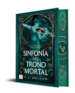 Portada del libro Sinfonía del trono mortal de E J Mellow