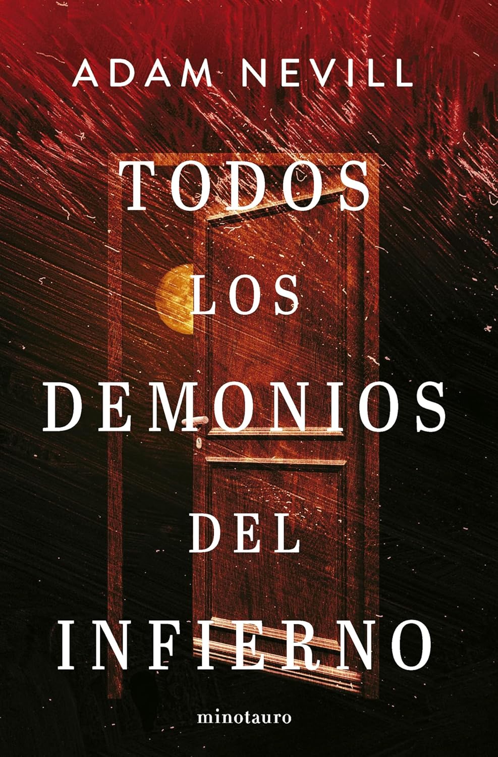 Portada Todos los demonios del infierno de Adam Nevill novela de terror apocalíptico