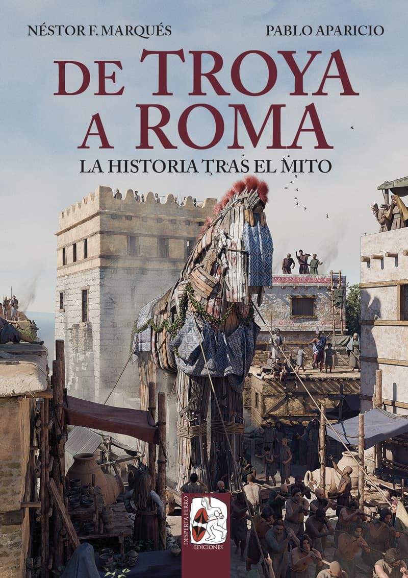 Portada del libro De Troya a Roma La historia tras el mito sobre mitología clásica y origen de Roma