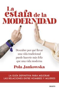 Portada del libro La estafa de la modernidad de Pola Jankowska