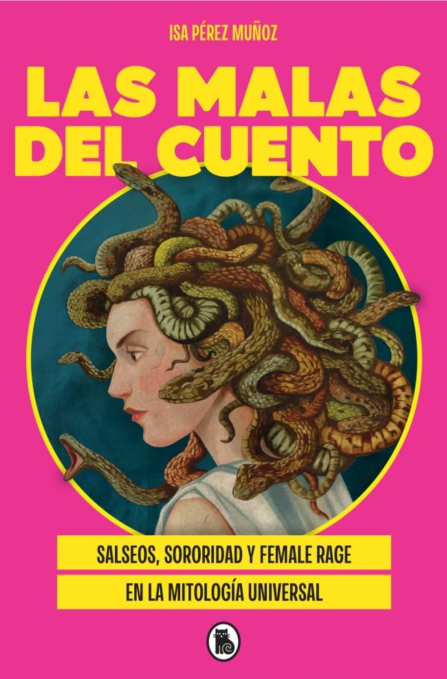 Portada del libro Las malas del cuento de Isa Pérez Muñoz