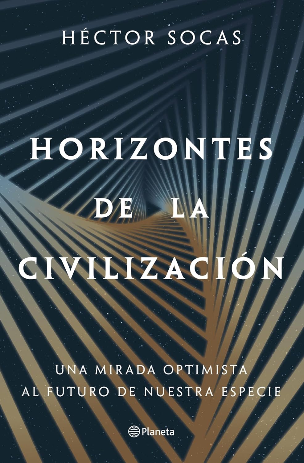 Portada del libro Horizontes de la civilización de Héctor Socas sobre ciencia, historia y futuro de la humanidad