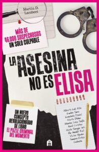 Portada de La asesina no es Elisa de Martin D. Lambert, thriller interactivo de misterio e investigación criminal.